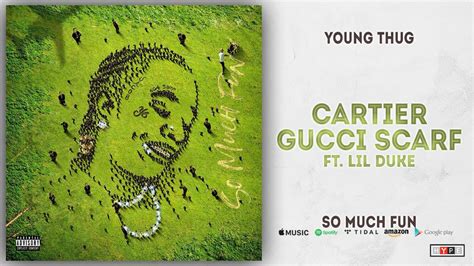 cartier gucci scarfso much fun|cartier gucci scarf young thug.